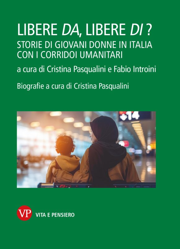Libere da, libere di?