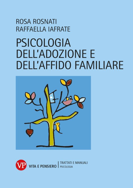 Psicologia dell’adozione e dell’affido familiare