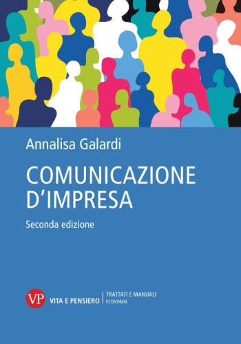 Comunicazione d'impresa. Seconda edizione