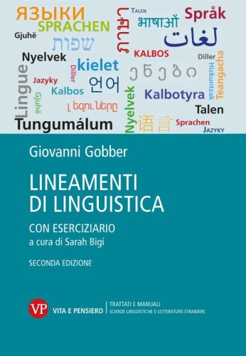 Lineamenti di linguistica - Con eserciziario a cura di Sarah Bigi